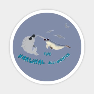 The Narwhal All-Nighter(c) By Abby Anime Magnet